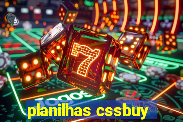 planilhas cssbuy